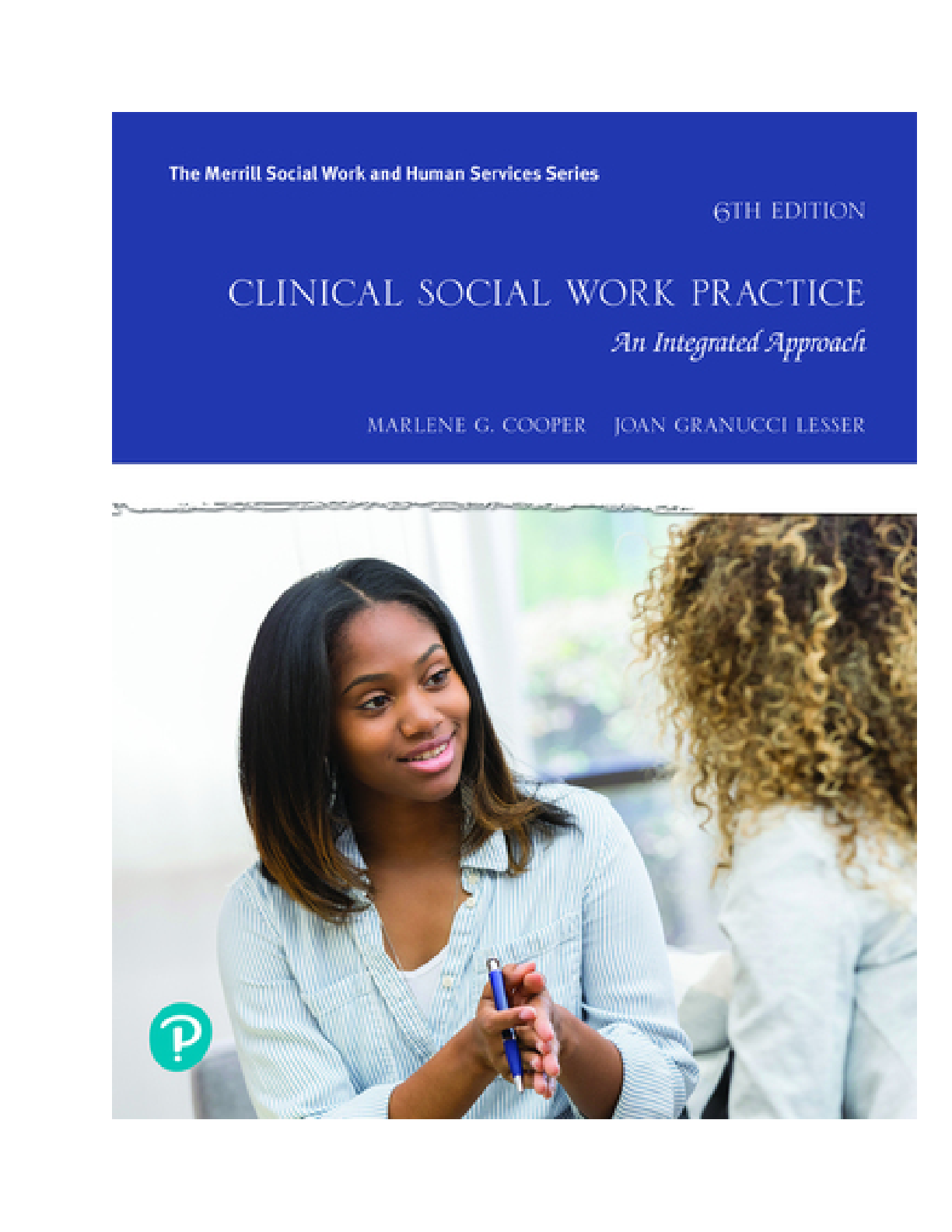 Clinical Social Work Practice An Integrated Approach 6th Edition By